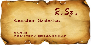 Rauscher Szabolcs névjegykártya